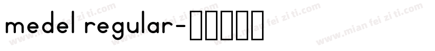 medel regular字体转换